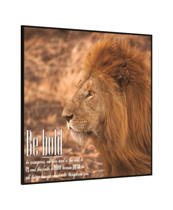 BE BOLD- Inspirational Wall Decor Item