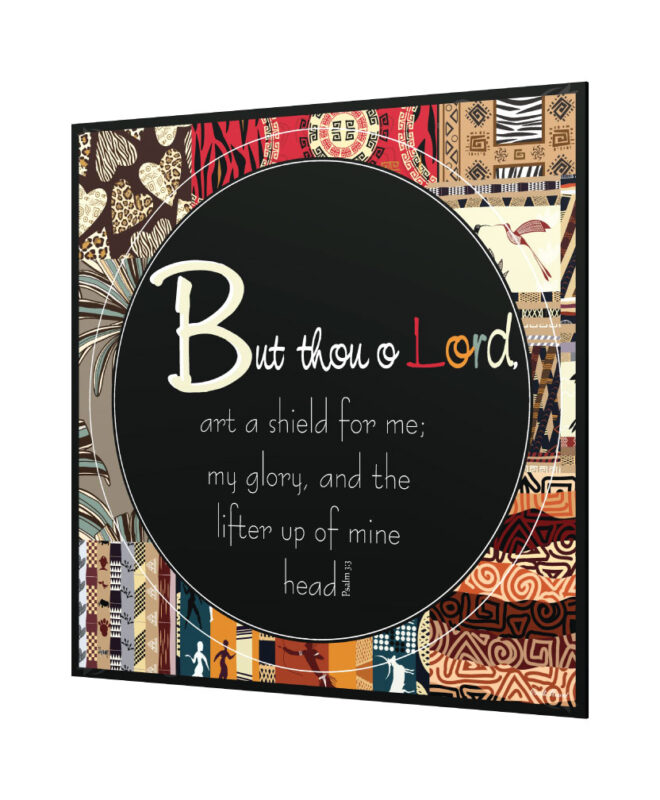 BUT THOU O LORD- Inspirational Wall Decor Item