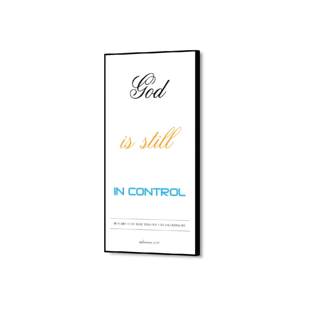 God-is-still-in-control - Inspirational Wall Decor Item