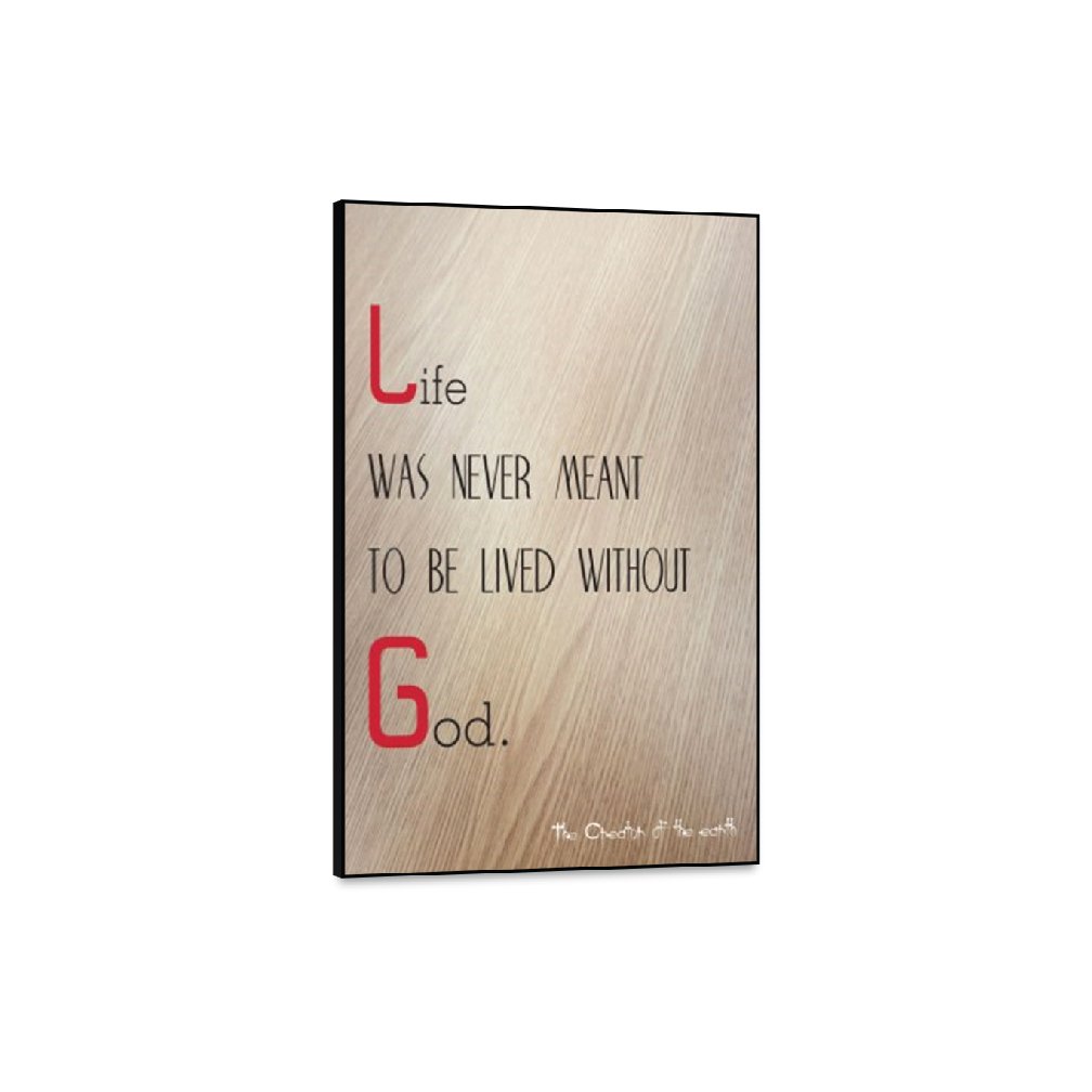 Life-was-never - Inspirational Wall Decor Item