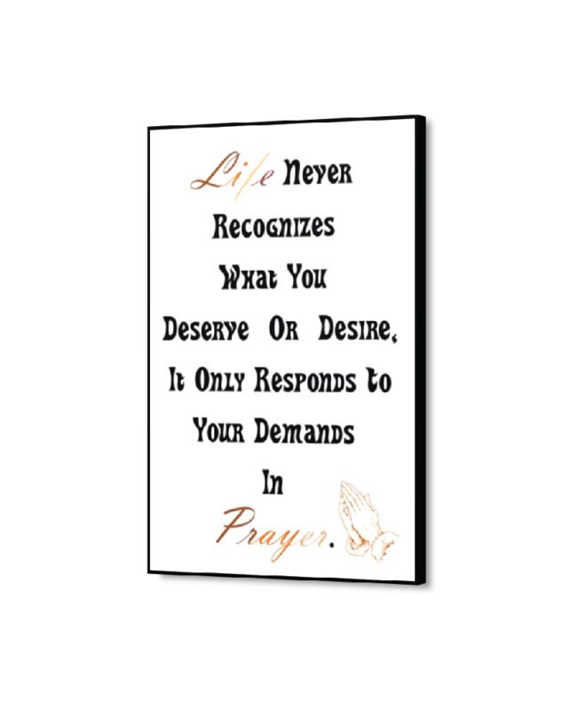 Life-never-recognizes - Inspirational Wall Decor Item