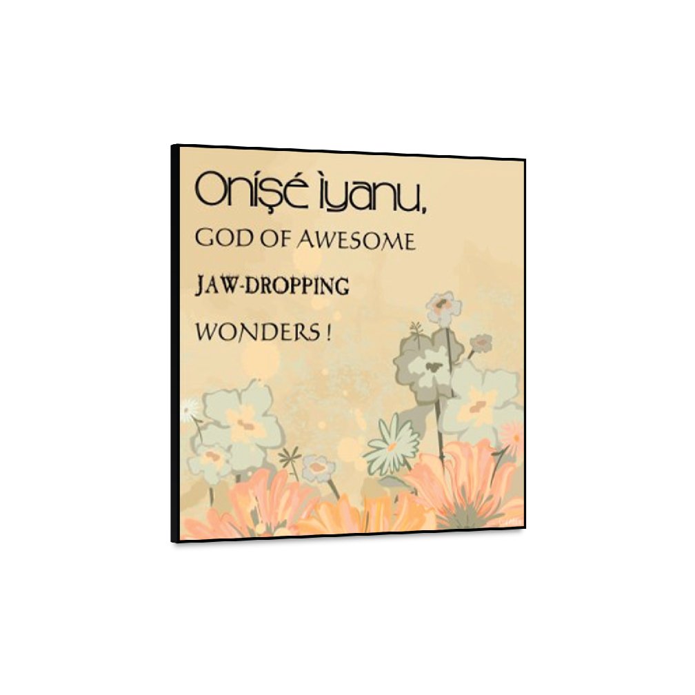 ONISE-IYANU- Inspirational Wall Decor Item