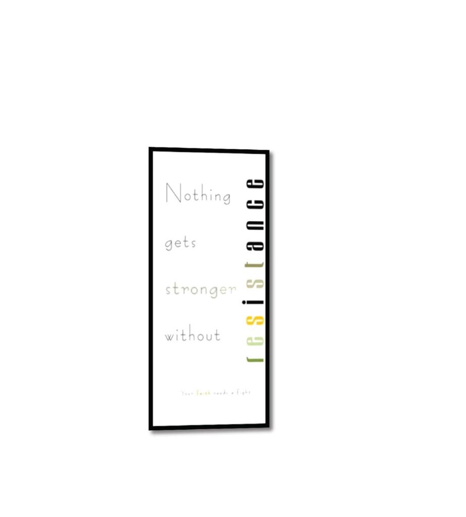 Resistance - Inspirational Wall Decor Item