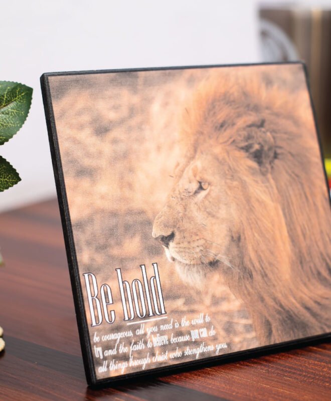BE BOLD- Inspirational Wall Decor Item