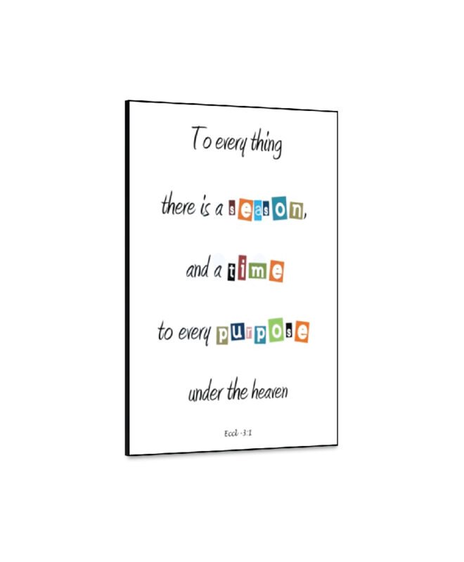[To Everything] - Inspirational Wall Decor Item