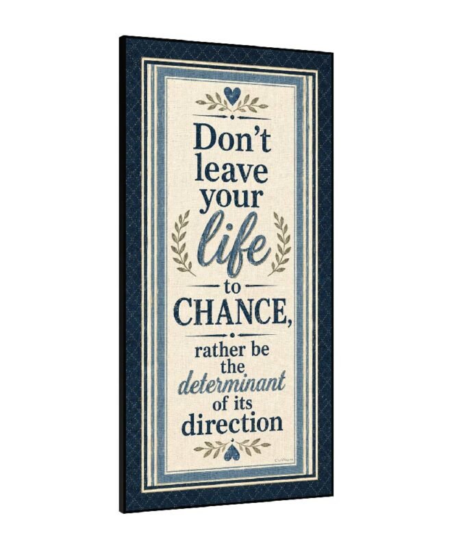 [ Chance ]- Inspirational Wall Décor Item